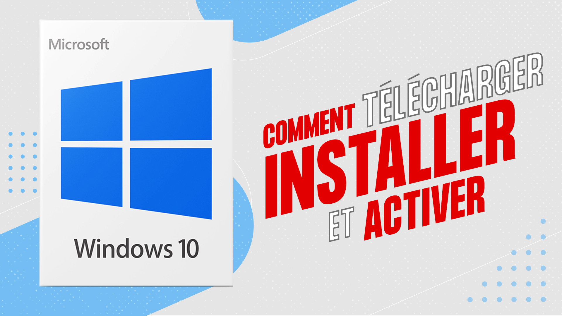 Comment installer windows 10